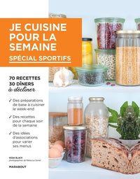 Je cuisine pour la semaine - Spécial sportifs
