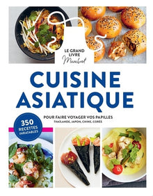 Le Grand Livre Marabout de la cuisine asiatique