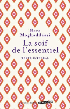 La soif de l'essentiel