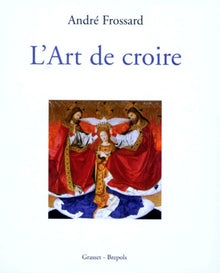 L'art de croire