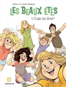 Les Beaux Étés - Tome 1 - Cap au Sud ! (48H BD 2019)