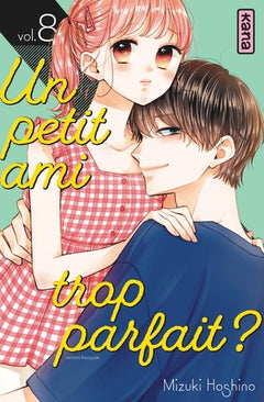 Un petit ami trop parfait ? - Tome 8