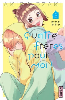 Quatre frères pour moi ! - Tome 3