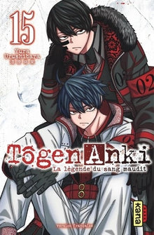 Tôgen Anki - La légende du sang maudit  - Tome 15