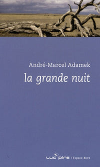 La Grande Nuit