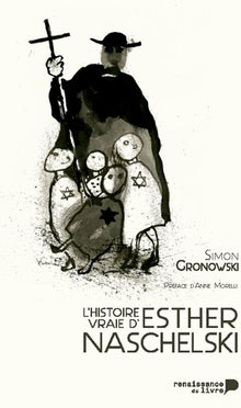 L'histoire vraie d'Esther Naschelski