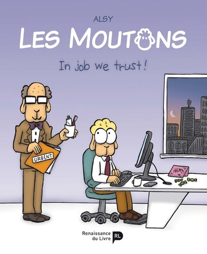 Les moutons - In Job We Trust