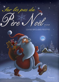 Sur les pas du Père Noël...