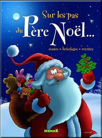 Sur les pas du Père Noël ...