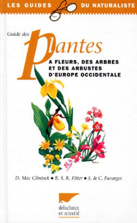 Guide des plantes à fleurs d'Europe occidentale