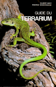 Guide du terrarium: Technique, amphibiens, reptiles