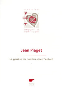 La genese du nombre chez l'enfant