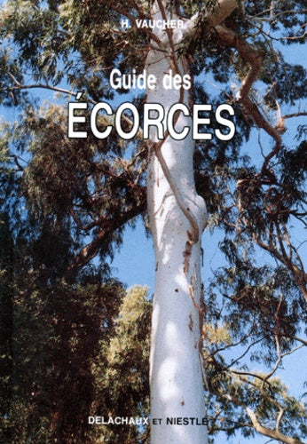 Guide Des Ecorces