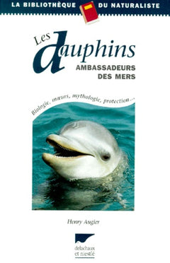 Les dauphins ambassadeurs des mers