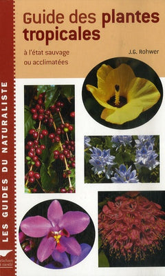 Guide des plantes tropicales