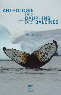 Anthologie des dauphins et des baleines