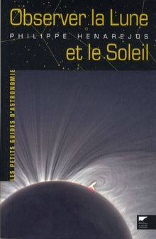 Observer la Lune et le Soleil