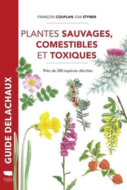 Plantes sauvages comestibles et toxiques