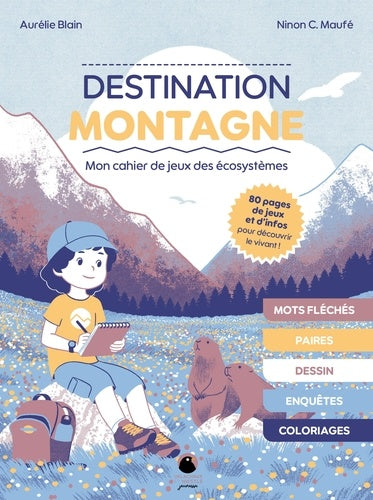 Destination montagne
