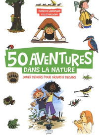 50 aventures dans la nature