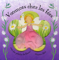 Vacances chez les fées