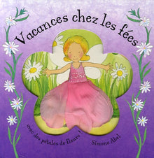 Vacances chez les fées