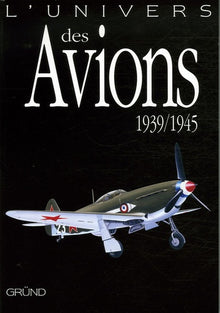 Univers des avions 1939-1945