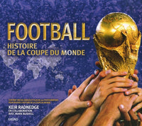 Football : Histoire de la coupe du monde