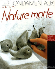 Fondamentaux de la nature morte