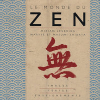 Le monde du zen