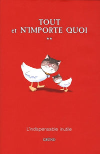 Tout et n'importe quoi