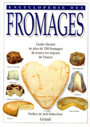 Encyclopédie des fromages