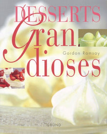 desserts grandioses