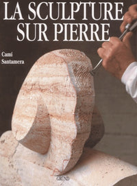 La Sculpture Sur Pierre