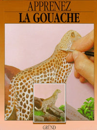 Apprenez la gouache