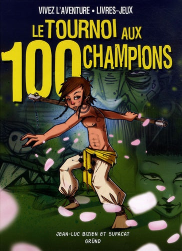 Le tournoi aux 100 champions