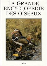 La Grande encyclopédie des oiseaux