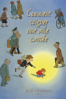 Comment soigner une aile cassée