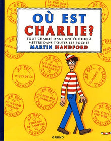 Où est Charlie ? Tout Charlie dans une édition à mettre dans toutes les poches