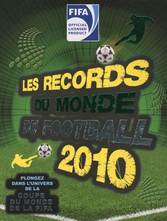 RECORDS DU MONDE DU FOOTBALL