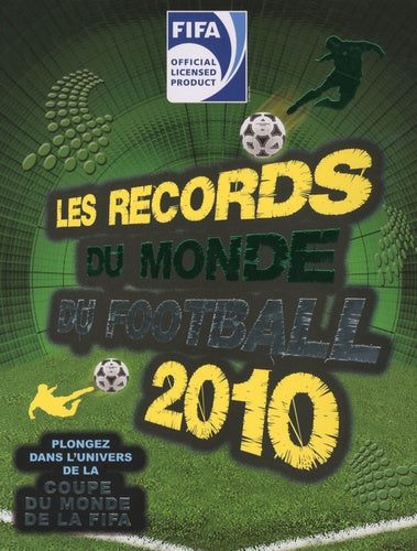 RECORDS DU MONDE DU FOOTBALL