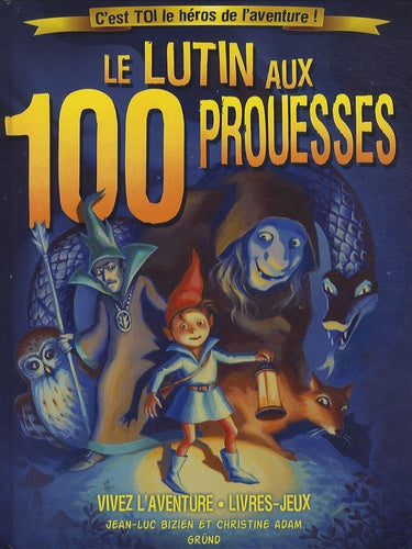 Le lutin aux 100 prouesses