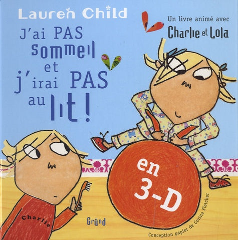 J'ai pas sommeil et j'irai pas