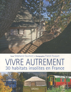VIVRE AUTREMENT 30 HABITATS