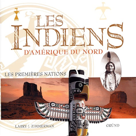 Les Indiens d'Amérique du Nord