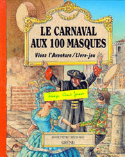 Le Carnaval aux 100 masques (livre-jeu)
