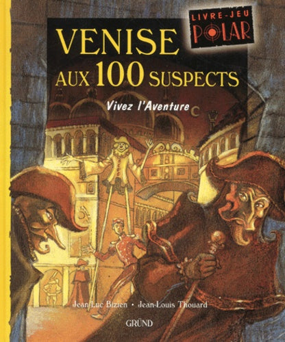 Venise aux 100 suspects