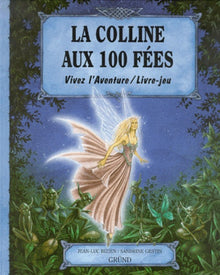 La colline aux 100 fées