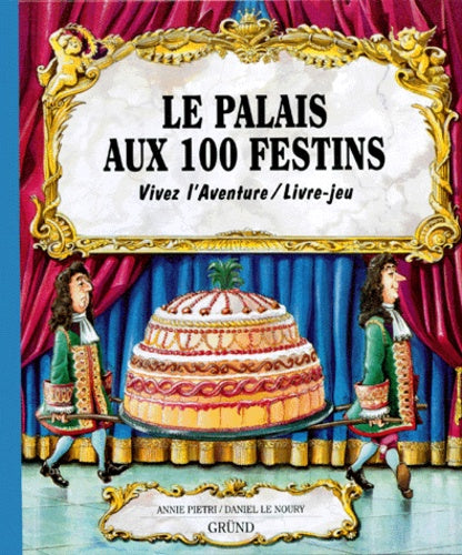PALAIS AUX 100 FESTINS
