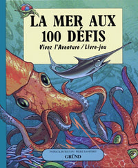 La Mer aux 100 défis